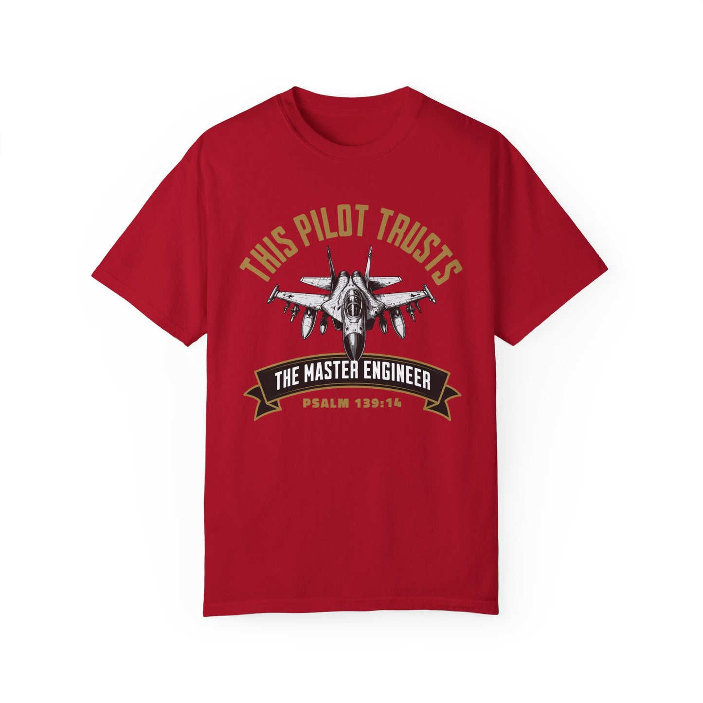 This Pilot Trusts the Master Engineer Tee