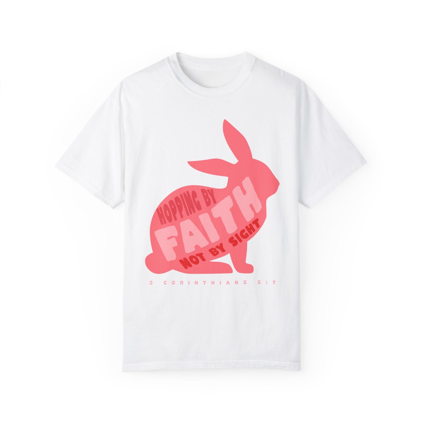 Hopping by Faith, Not by Sight Tee