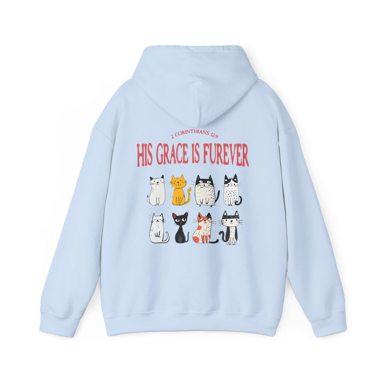 His Grace is Furever Cat Lovers Hoodie