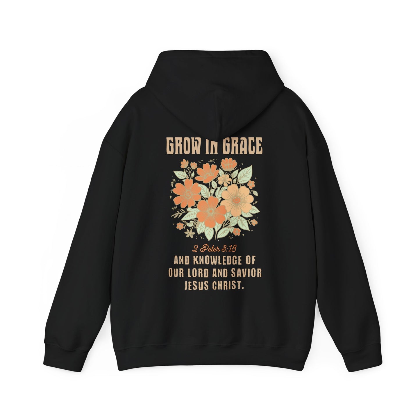 Grow In Grace Hoodies