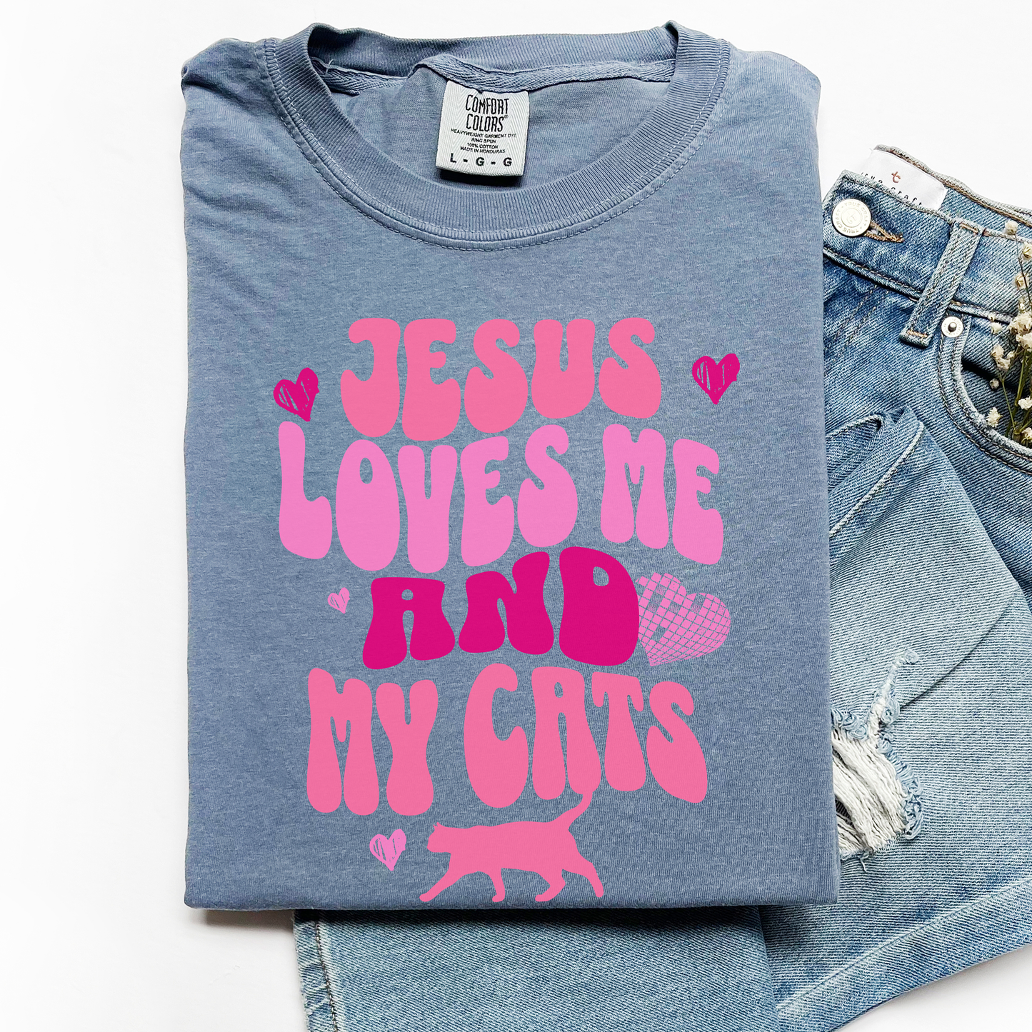 Jesus Loves Me and My Cats Tee