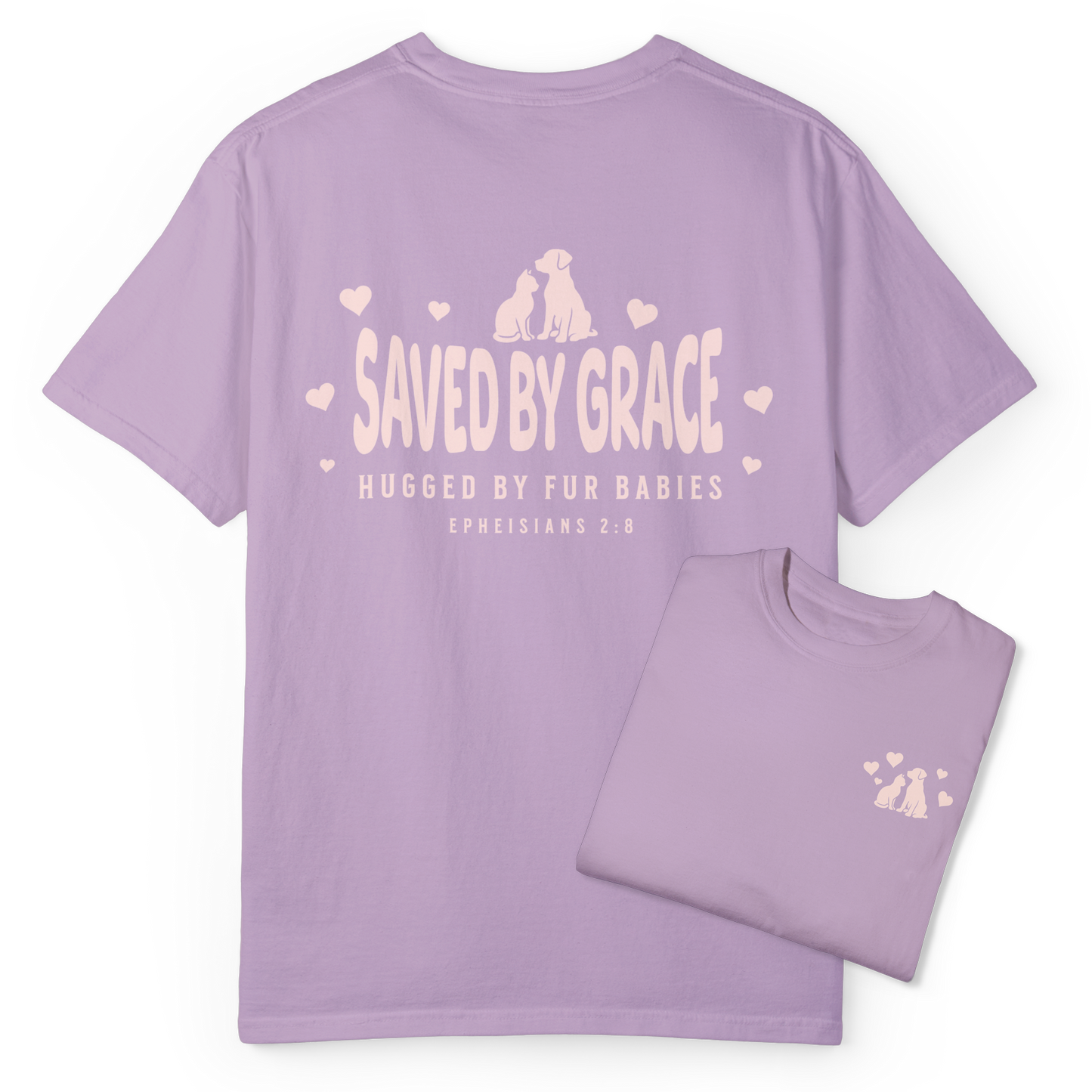 Saved by Grace Hugged by Fur Babies Tee