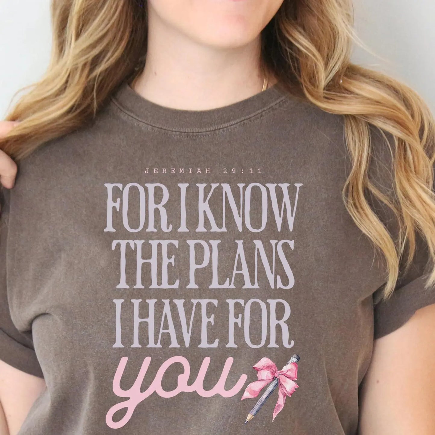 For I Know the Plans I Have for You Christian Tee