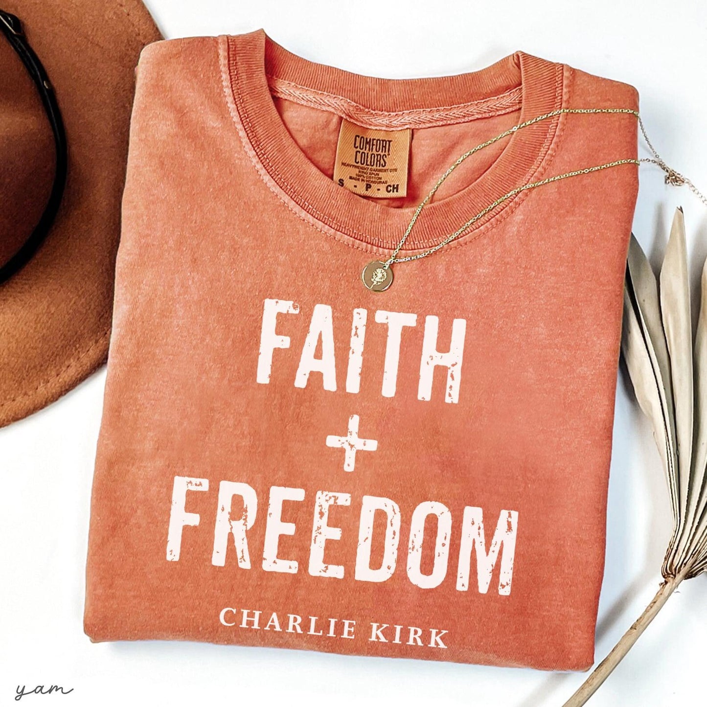 Faith + Freedom Charlie Kirk Christian Political Awareness Comfort Colors® Shirt