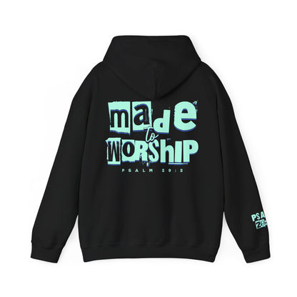 Made to Worship Hoodie