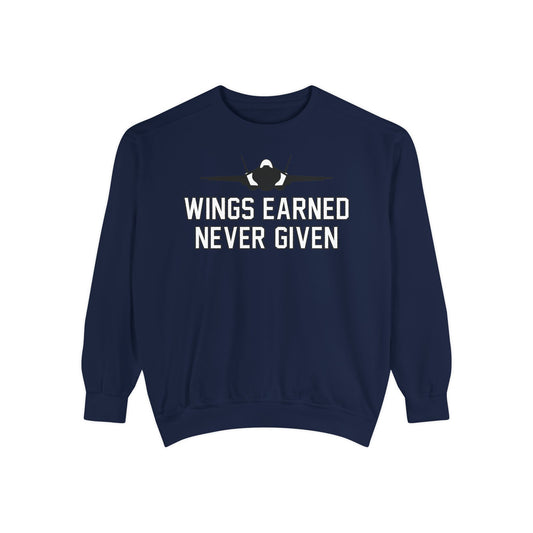Wings Earned Never Given F-35 Sweatshirt