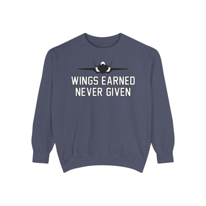 Wings Earned Never Given F-35 Sweatshirt