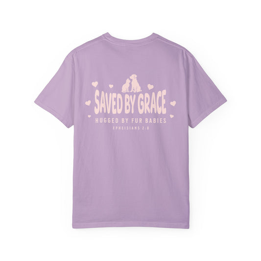 Saved by Grace Hugged by Fur Babies Tee