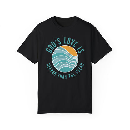 God's Love is Deeper Than the Ocean Tee