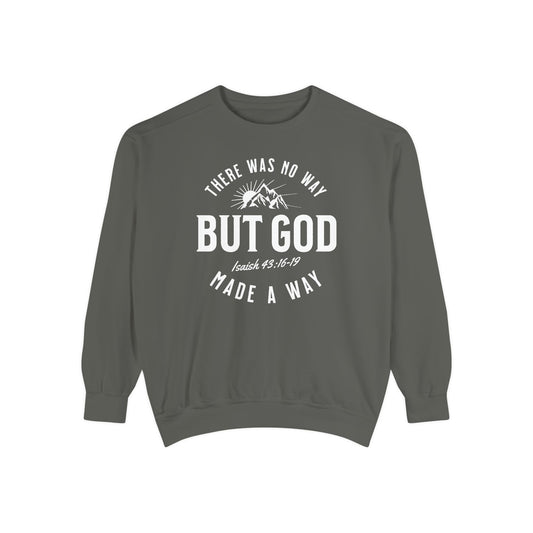 God Made a Way Sweatshirt