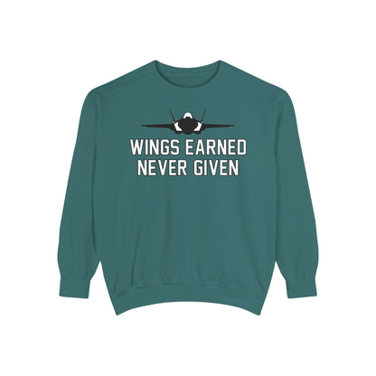 Wings Earned Never Given F-35 Sweatshirt