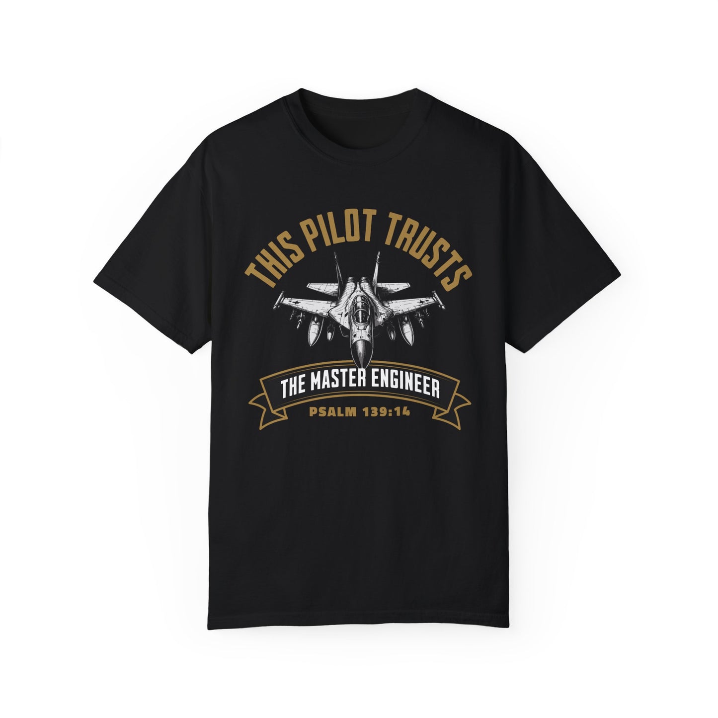 This Pilot Trusts the Master Engineer Tee