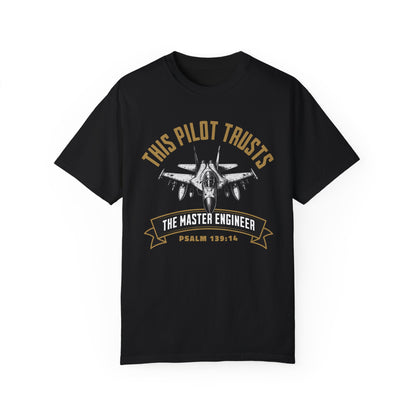 This Pilot Trusts the Master Engineer Tee