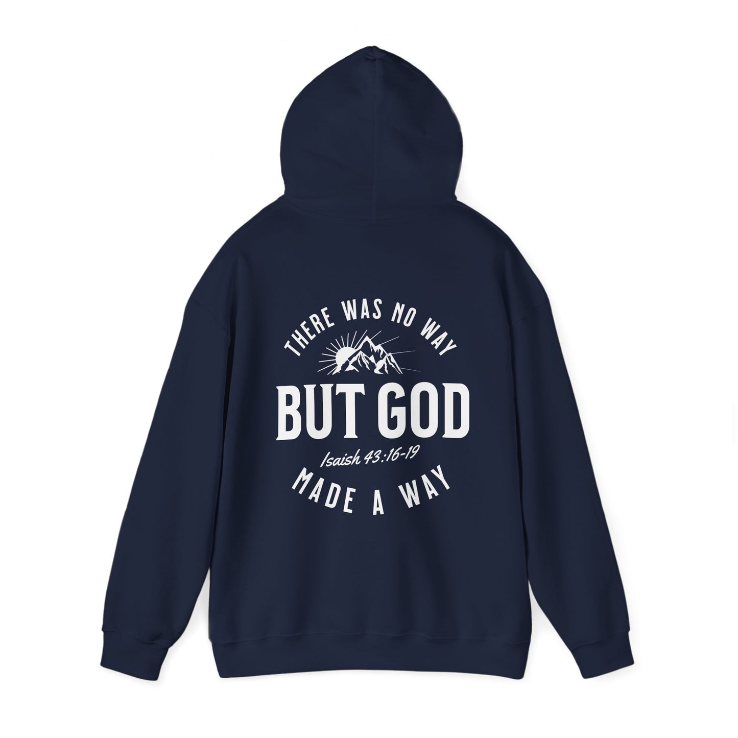 God Made a Way Hoodie