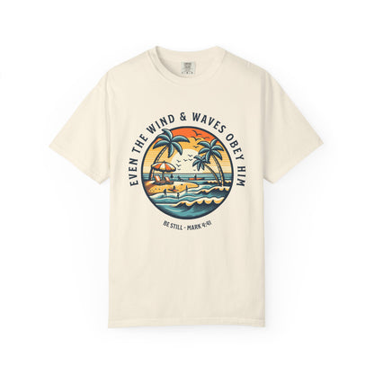 Even The Wind and Waves Christian Tee