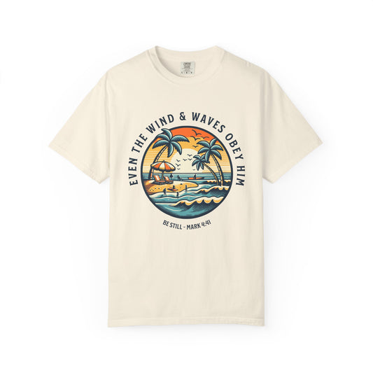 Even The Wind and Waves Christian Tee