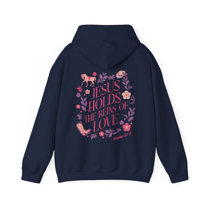 Jesus Holds the Reins of Love Hoodie