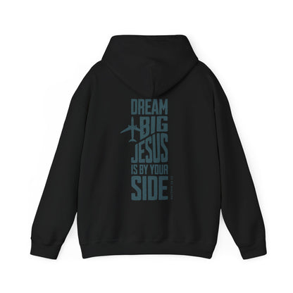 Dream Big Jesus Is By Your Side Hoodie