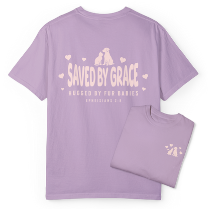 Saved by Grace Hugged by Fur Babies Tee