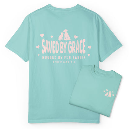 Saved by Grace Hugged by Fur Babies Tee