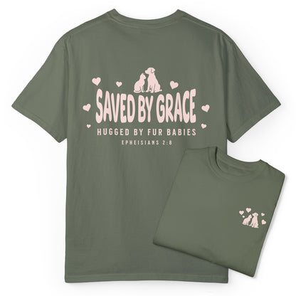 Saved by Grace Hugged by Fur Babies Tee
