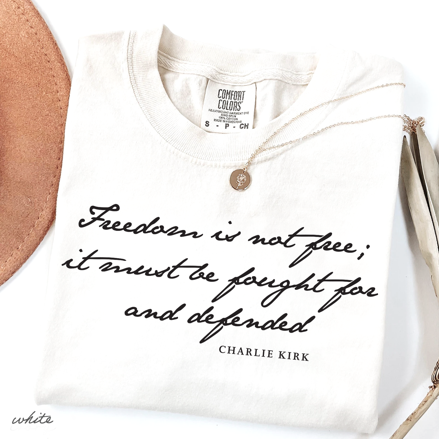 Freedom is not Free - Charlie Kirk Christian Activist Political Awareness Comfort Colors® Shirt