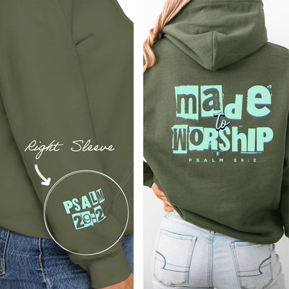 Made to Worship Hoodie