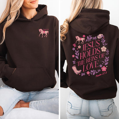 Jesus Holds the Reins of Love Hoodie