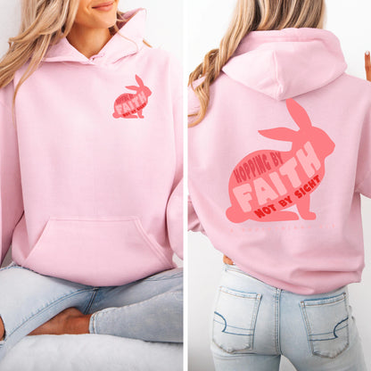 Hopping by Faith, Not by Sight Rabbit Lovers Hoodie