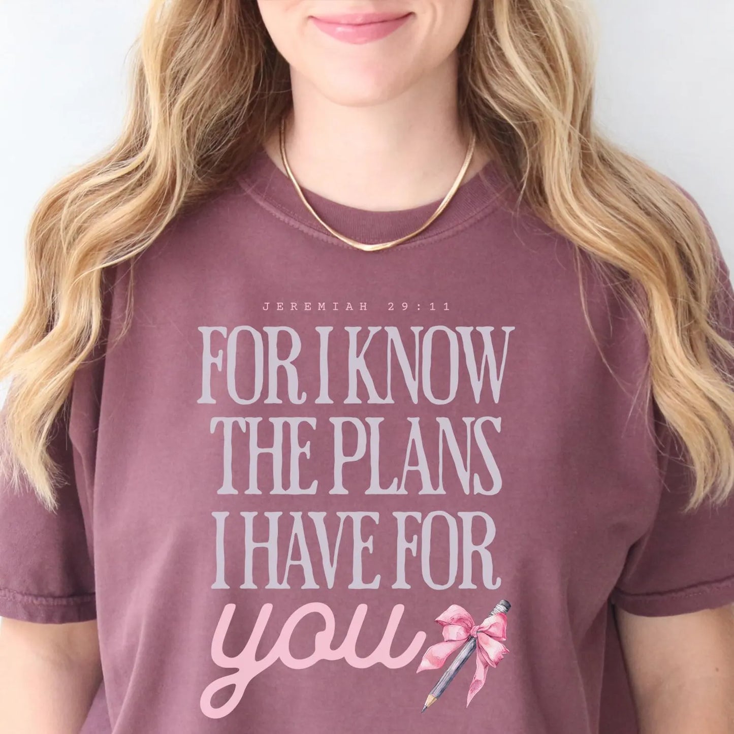 For I Know the Plans I Have for You Christian Tee