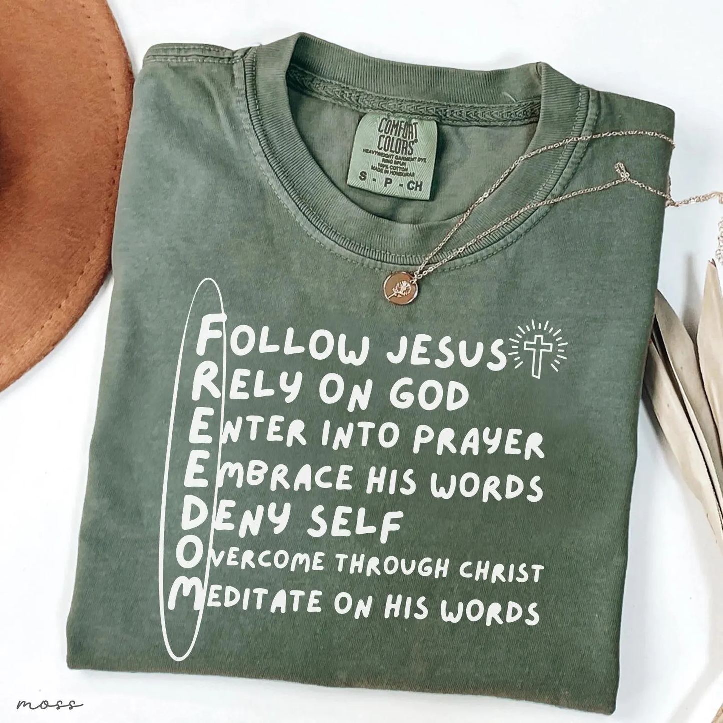 FREEDOM Follow Jesus Rely On God Tee